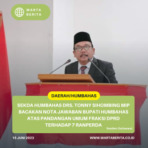 Sekda Humbahas Drs. Tonny Sihombing MIP Bacakan Nota Jawaban Bupati Humbahas Atas Pandangan Umum Fraksi DPRD Terhadap 7 Ranperda