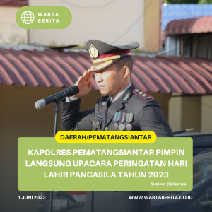 Kapolres Pematangsiantar Pimpin Langsung Upacara Peringatan Hari Lahir Pancasila Tahun 2023