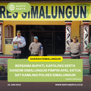 Bersama Bupati, Kapolres serta Dandim Simalungun Pimpin Apel Ketua Sat Kamling Polres Simalungun
