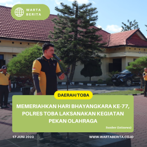 Memeriahkan Hari Bhayangkara Ke-77, Polres Toba Laksanakan Kegiatan Pekan Olahraga