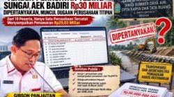 Tender Perkuatan Tebing Sungai Aek Badiri Rp30 Miliar Dipertanyakan, Muncul Dugaan Perusahaan Titipan